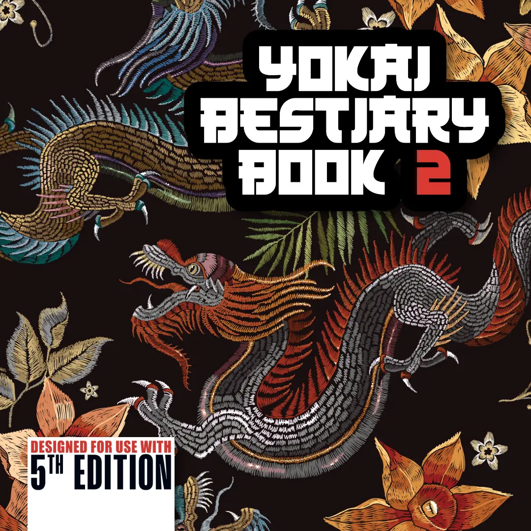 Yokai Bestiary 5E Book Two